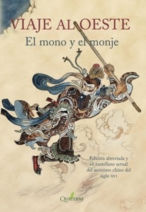 VIAJE AL OESTE. EL MONO Y EL MONJE