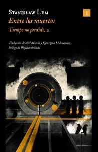 Entre los muertos 'Tiempo no perdido, 2'