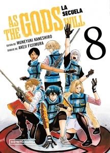 As the Gods Will: La secuela 8