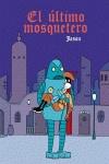 EL ÚLTIMO MOSQUETERO