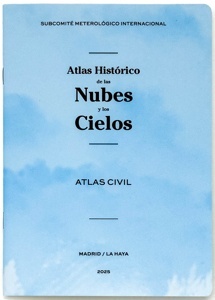 Atlas histórico de las nubes y los cielos