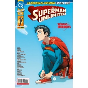 SUPERMAN UNLIMITED 10 - EL REINADO DE LOS SUPERBOY