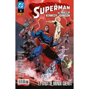 SUPERMAN DE PHILLIP KENNEDY JOHNSON 05: LA SAGA DE
