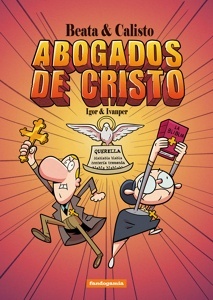 Beata y Calisto: Abogados de Cristo