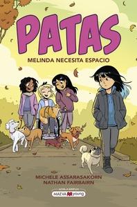 Patas 2 'Melinda necesita espacio'