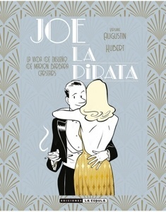 Joe La Pirata 'LA VIDA DE ENSUEÑO DE MARION BARBARA CARSTAIRS'