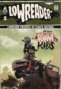 LowReader - 4 'Slum Kids'