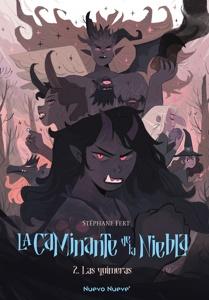 La Caminante de la Niebla - 2 'Las quimeras'
