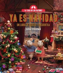 La casa de los ratones. Ya es Navidad. 'Un libro de busca y encuentra.'