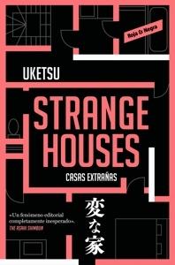 Strange houses