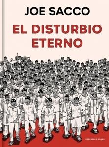 El disturbio eterno