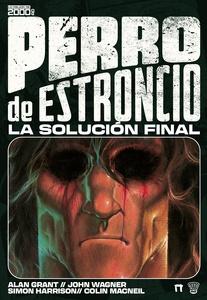 PERRO DE ESTRONCIO: LA SOLUCIÓN FINAL