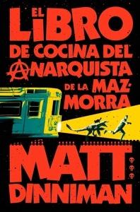 El libro de cocina del anarquista de la mazmorra (Carl el Mazmorrero 3) 'Carl el Mazmorrero 3'