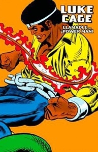 LUKE CAGE: LLAMADLE...¡POWER MAN! '(MARVEL LIMITED EDITION)'