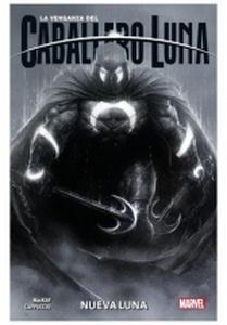 LA VENGANZA DEL CABALLERO LUNA 01: NUEVA LUNA