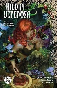 HIEDRA VENENOSA 01: EL CÍRCULO VIRTUOSO 'DC PREMIERE. AMANECER DE DC'