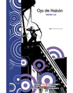 Reedición marvel integral ojo de halcón de matt fraction y david aja
