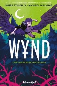 Wynd nº 02 'Libro 2: El secreto de las alas'