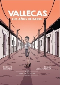 VALLECAS (3ªED) 'LOS AñOS DE BARRO'