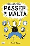 Las aventuras de Passer P. Malta
