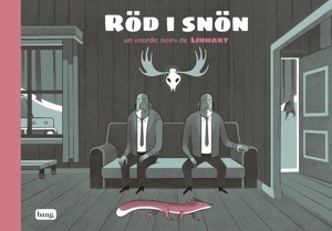 Röd i snön '(Rojo en la nieve)'