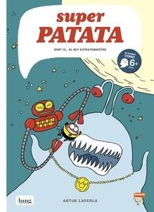SUPERPATATA 2 'Zort III, el rey extraterrestre'
