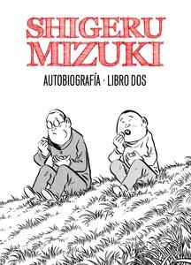 Shigeru Mizuki. Autobiografía. Libro dos
