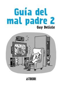 Guía del mal padre 2