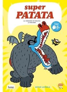 Superpatata 4 'La venganza de Malicia la Maligna'