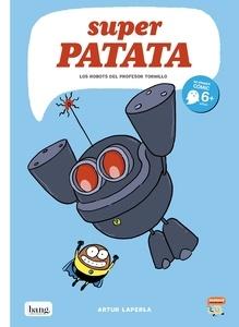 Superpatata 5 'Los robots del profesor Tornillo'