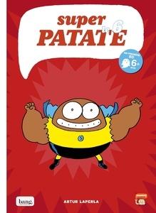 Superpatate 6