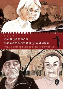 Cuadernos ucranianos y rusos 'Vida y muerte bajo el régimen soviético'