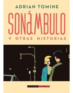 SONÁMBULO 'y otras historias'