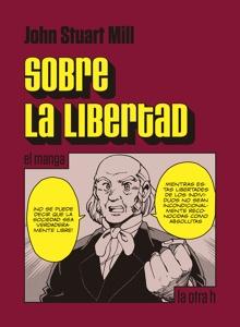Sobre la libertad 'el manga'