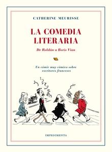 La Comedia Literaria 'De Roldán a Boris Vian'