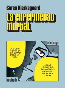 La enfermedad mortal 'el manga'