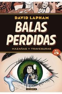 Balas perdidas 5 'Hazañas y travesuras'