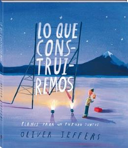 Lo que construiremos 'Planes para un futuro juntos'