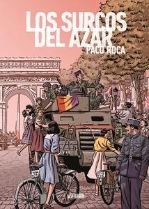 Los surcos del azar. Edición ampliada