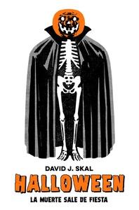 Halloween 'La muerte sale de fiesta'