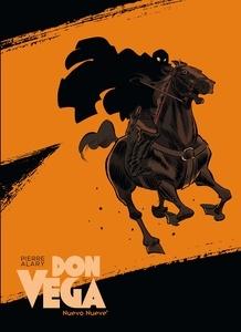 Don Vega 'El Zorro. Nacimiento de una leyenda'