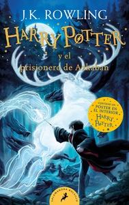 Harry Potter y el prisionero de Azkaban (Harry Potter 3)