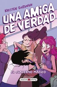 Una amiga de verdad 1 'El cuaderno mágico'