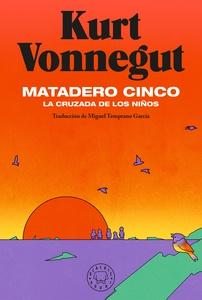 Matadero cinco 'La cruzada de los niños'