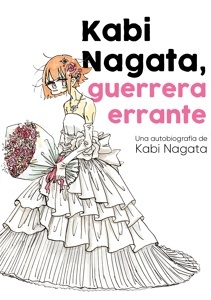 Kabi Nagata, guerrera errante