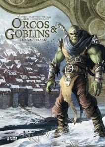 Orcos y goblins 03: cenizo ; ayraak