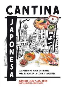 Cantina japonesa 'Cuaderno de viaje culinario para saborear la cocina japonesa'