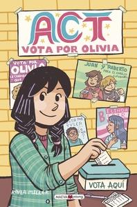 Act 'Vota por Olivia'