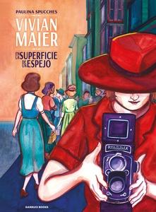 Vivian Maier 'En la superficie de un espejo'