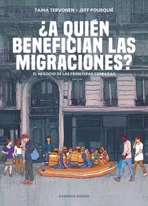 ¿A quién benefician las migraciones? 'El negocio de las fronteras cerradas'